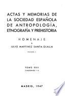 Actas y memorias de la Sociedad Española de Antropología, Etnografía y Prehistoria