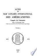 Actes Du XLIIe Congrès International Des Américanistes