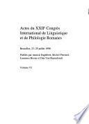 Actes du XXIIe Congrès internationale de linguistique et de philologie romanes, Bruxelles, 23-29 juillet 1998: De la grammaire des formes à la grammaire du sens