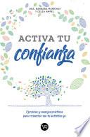 Activa tu confianza