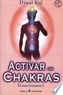 Activar los chakras