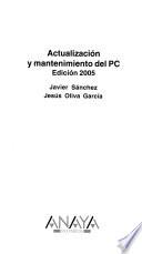 Actualización y mantenimiento del PC