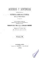 Acuerdos y sentencias dictados por la Suprema Corte de Justicia de la Provincia