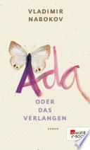 Ada oder Das Verlangen