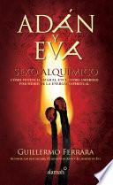 Adán y Eva. Sexo alquímico