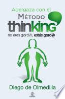 Adelgaza con el Método Thinking