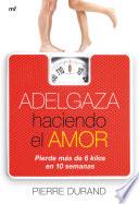 Adelgaza haciendo el amor