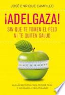 ¡Adelgaza!
