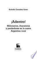 ¡Adentro!