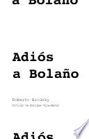 Adiós a Bolaño