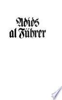 Adiós al Führer