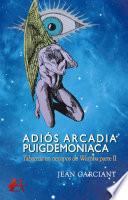 Adiós Arcadia Puigdemoniaca. Tabarnia en tiempos de Wamba II