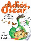 Adios, Oscar