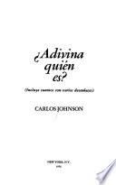 Âdivina quién es?