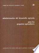Administración del desarrollo agrícola para los pequenos agricultores