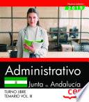 Administrativo (Turno Libre). Junta de Andalucía. Temario Vol. III