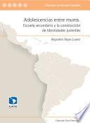 Adolescencias entre muros