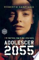 Adolescer 2055