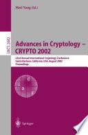 Advances in Cryptology - CRYPTO 2002