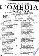 Afanador El De Vtrera. Comedia Famosa