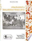 Afectividad y sexualidad masculina