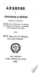 Afectos y consideraciones devotas y eficaces añadidas á los Ejercicios de nuestro P. S. Ignacio de Loyola, fundador de la Compañia de Jesus