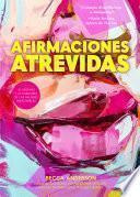 Afirmaciones atrevidas
