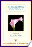 Afirmaciones científicas para la curación