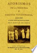 AFORISMOS DE LA MEDICINA Y CIRUGIA VETERINARIA