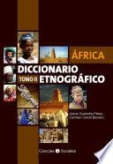 África. Diccionario etnográfico. Tomo II