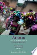 África: nuevos horizontes de la etnografía Mexicana