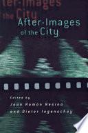 After-Images of the City