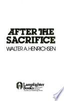 After the Sacrifice