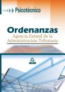 Agencia Estatal de la Administracion Tributaria. Ordenanzas. Psicotecnico Ebook