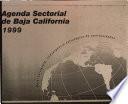 Agenda sectorial de Baja California, 1999