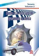 Agentes de la Policia Local Del Ayuntamiento de Valencia. Temario. Volumen Ii