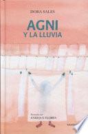 AGNI y La Lluvia