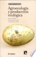 Agroecología y producción ecológica