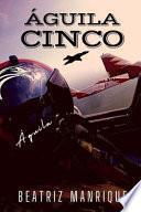 Águila cinco