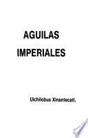 Aguilas imperiales