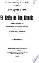 Ahí queda eso, o, El belén de don Antonio