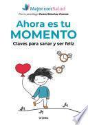 Ahora es tu momento