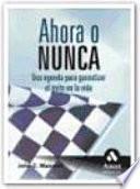 AHORA O NUNCA