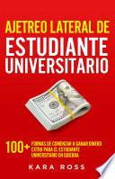 Ajetreo Lateral de Estudiante Universitario