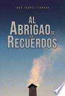Al abrigao de los recuerdos