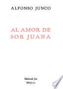 Al amor de sor Juana