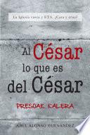 Al C?sar lo que es del C?sar