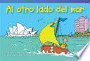 Al otro lado del mar (Across the Sea) Guided Reading 6-Pack