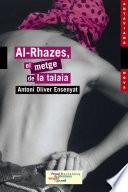 Al-Rhazes, el metge de la talaia