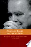 Al servicio de algo mas que un banco